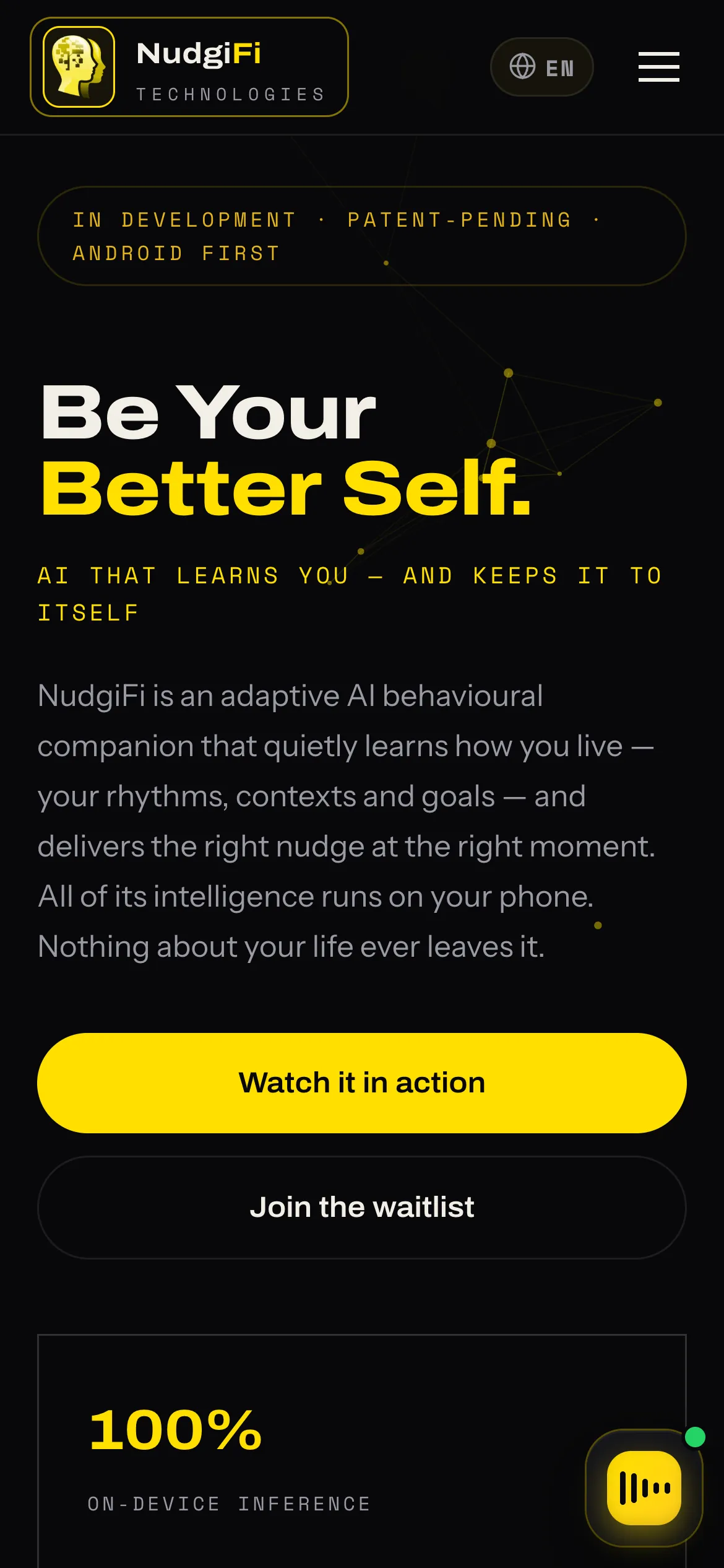 NudgiFi Behaviour AI on a phone: development status, 'Be Your Better Self' and the on-device inference figure.